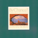 By Chance? (Hardback) John MacMurry