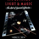 Industrial Light & Magic: The Art of Special Effects