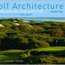 Golf Architecture: A Worldwide Perspective Volume 1