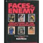 Faces of the Enemy: Reflections of The Hostile Imagination : The Psychology of Enmity (Hardcover)