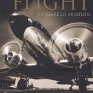 FLIGHT 100 Years of Aviation