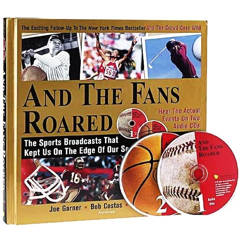 And the Fans Roared