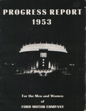 1953 FORD MOTOR PROGRESS REPORT