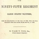 Civil War History Ninety-fifth Regiment Illinois 95 IL