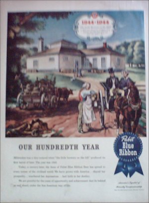 1944 Pabst Blue Ribbon Beer 100th Anniversary ad