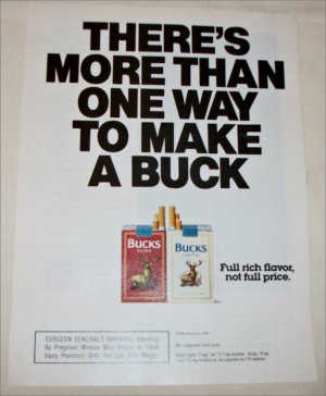 1990 Bucks Cigarette More Than One way To Make A Buck ad