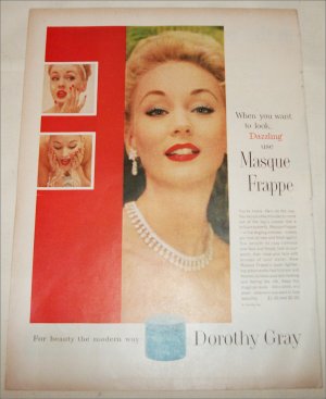 Dorothy Gray Masque Frappe ad
