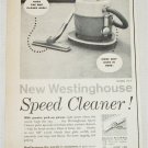 1957 Westinghouse Speed Cleaner Vacuum ad