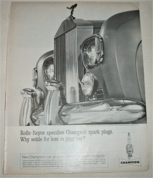 1963 Champion Spark Plugs Rolls Royce ad
