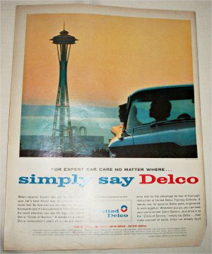 1962 Delco Car Care Space Needle ad