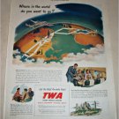 1949 TWA Airlines Where in the World ad