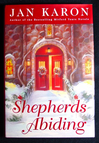 Shepherds Abiding by Jan Karon