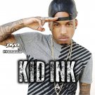 Kid Ink Best of Music Videos Collection (1 DVD) 30 Music Videos