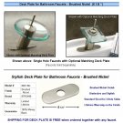 NEW DECK PLATE FOR BATHROOM FAUCETS - BRUSHED NICKEL   ( 6 1/4" )