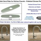 NEW DECK PLATE FOR KITCHEN FAUCETS - CHROME ( 9 7/8" )
