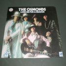 THE OSMONDS : LOVE ME FOR A REASON ( POP Vinyl Record LP )