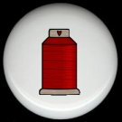 Sewing Quilting RED Thread SPOOL ~ Ceramic Drawer Knobs Pulls FREE S/H