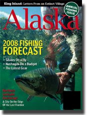 Alaska Magazine April 2008 Issue AK Fishing Alaskan