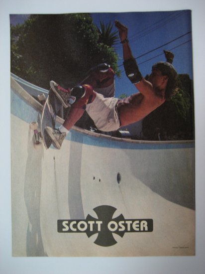 Original Independent SkateBoard Advertisement Rare Vintage Scott Oster