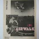 Original Airwalk SkateBoard Advertisement Rare Vintage Rob Roskopp
