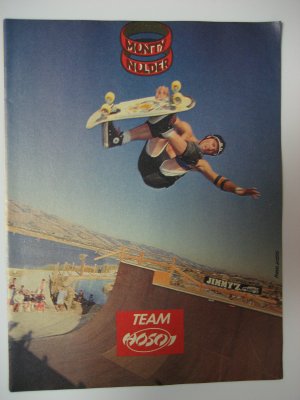 Original Team Hosoi SkateBoard Advertisement Rare Vintage Monty Nolder