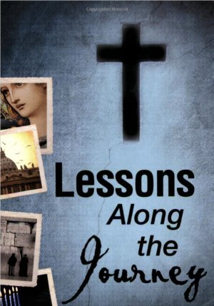 Lessons Along the Journey