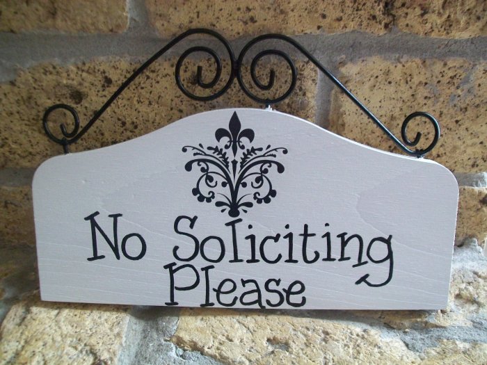 no soliciting please sign for the front door of your home or business