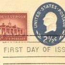 George Washington 2 ½ cent Stamped Envelope Mt Vernon 1 1/12 cent stamp FDI SC U542 First Day Issue