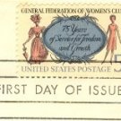 75th Anniversary General Federation of Womens Clubs 5 cent Stamp FDI SC 1316 First Day Issue