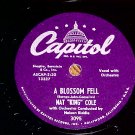 Nat King Cole - A Blossom Fell/ If I May