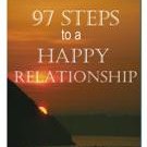97 Steps to a Happy Relationship