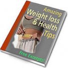 Amazing Weightloss and Health Tips