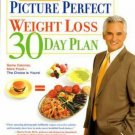 Dr. Shapiro's Picture Perfect Weight Loss 30 Day Plan by Howard M. Shapiro...
