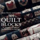 501 Quilt Blocks A Treasury of Patterns for Patchwork & Applique BH&G  Book