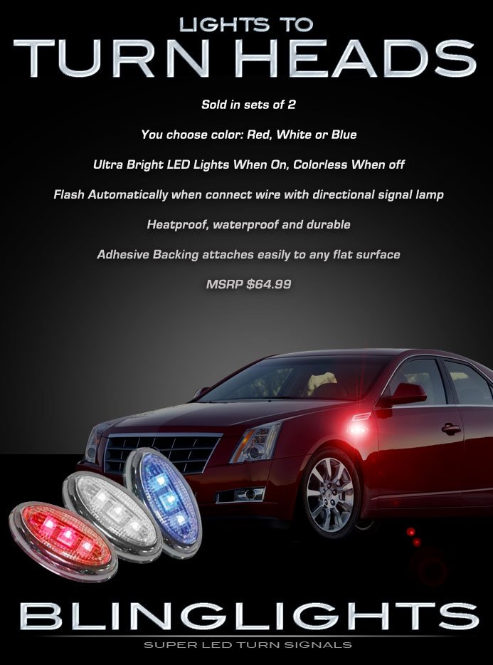 Cadillac CTS LED Side Marker Turnsignals LEDs Turn Signals Accents Lights Markers Lamps Signalers