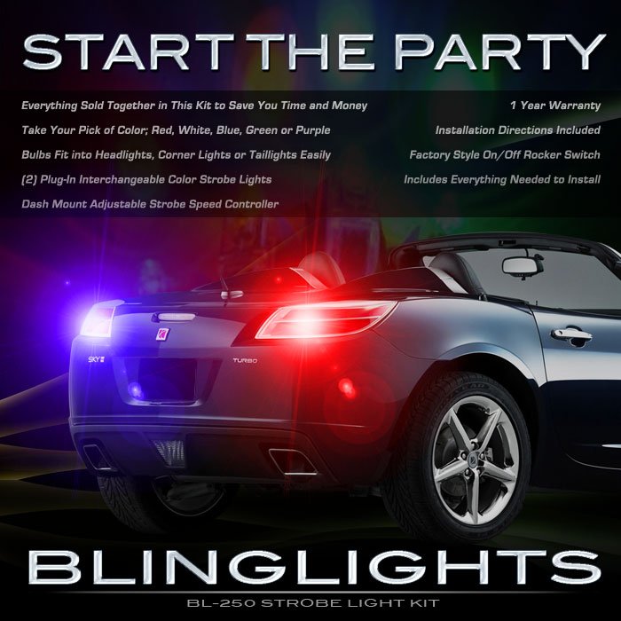 Saturn Sky Strobe Lights Kit for Taillamps Headlamps Taillights Headlights Tail Head Lamps Strobes