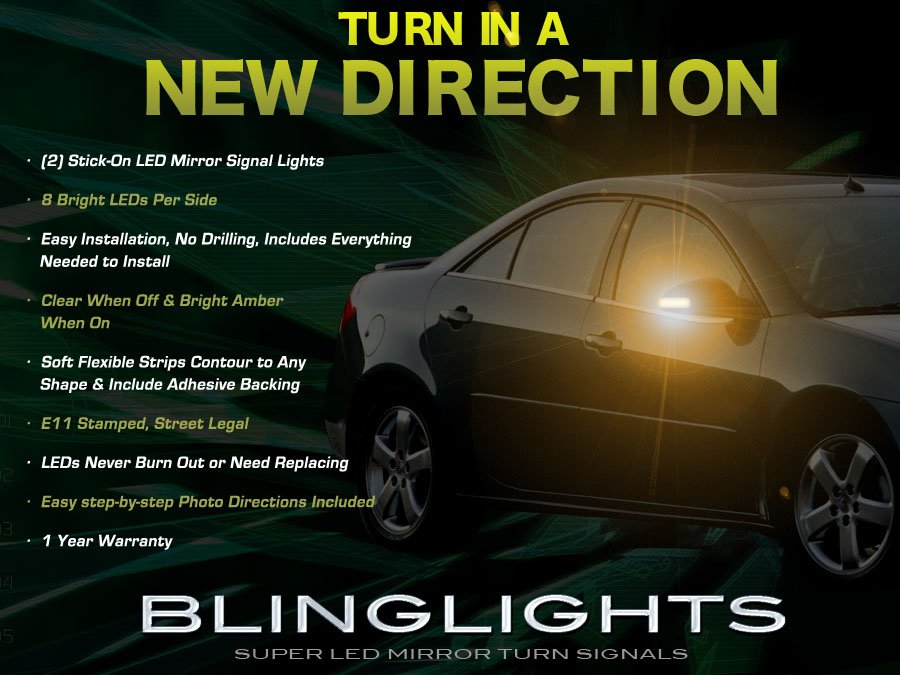 Pontiac G6 Side View Mirror LED Turnsignal Accent Lights Mirrors Turn Signal Lamps Signalers