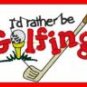 APRON....Personalized.....Embroidered......Id rather be golfing