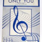 Only You (And You Alone) Buck Ram Vintage Sheet Music 1955 Only You (And You Alone) Buck Ram Vintage Sheet Music 1955