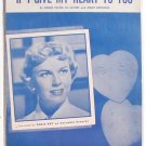 If I Give My Heart To you Vintage Sheet Music 1954 Tony Martin If I Give My Heart To you Vintage Sheet Music 1954 Tony Martin