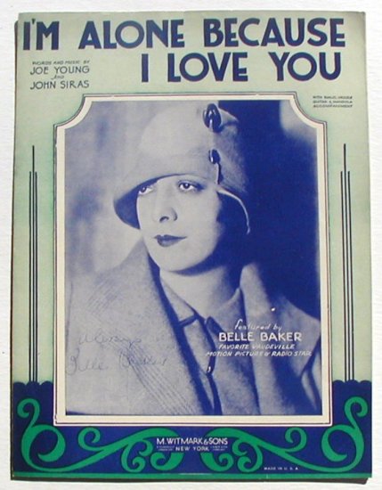 I'm Alone Because I Love You Vintage Sheet Music 1930