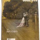 Good Bye Vintage Sheet Music 1902 F. P. Tosti