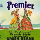 Premier French Style Green Beans Leggett Vintage Can Label Premier French Style Green Beans Leggett Vintage Can Label