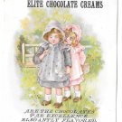 Elite Chocolate Creams Victorian Trade Card Little Girls 5 1/4" X 4 1/4"