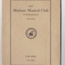 Philadelphia Pa Matinee Musical Club Yearbook 1935-1939  63 pages