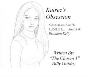 Kairee's Obsession - The Novel