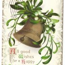 Clapsaddle Bell Mistletoe 1909 Vintage Christmas Postcard