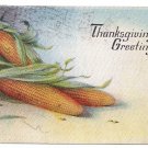 Ears of Corn Vintage Thanksgiving Greetings Postcard 1917