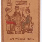 Vintage Leather Postcard Comic Concord NH I am Working Nights