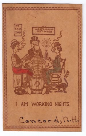 Vintage Leather Postcard Comic Concord NH I am Working Nights